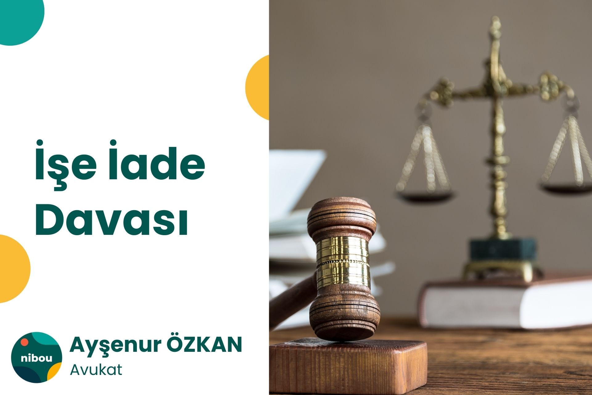 İşe İade Davası