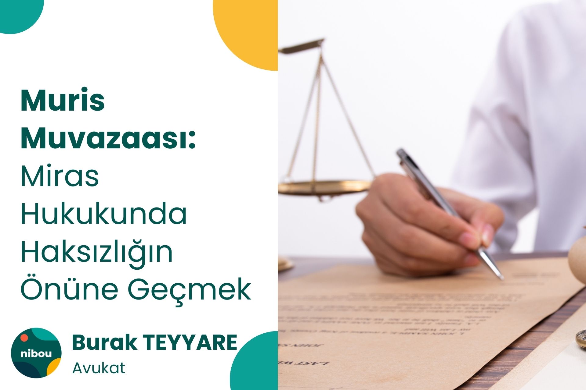 Muris Muvazaası: Miras Hukukunda Haksızlığın Önüne Geçmek