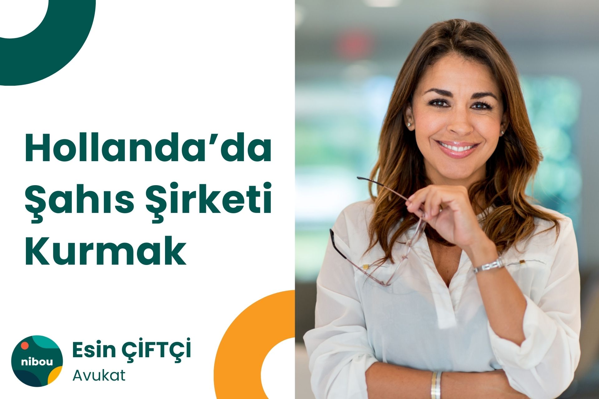 Hollanda’da Şahıs Şirketi Kurmak